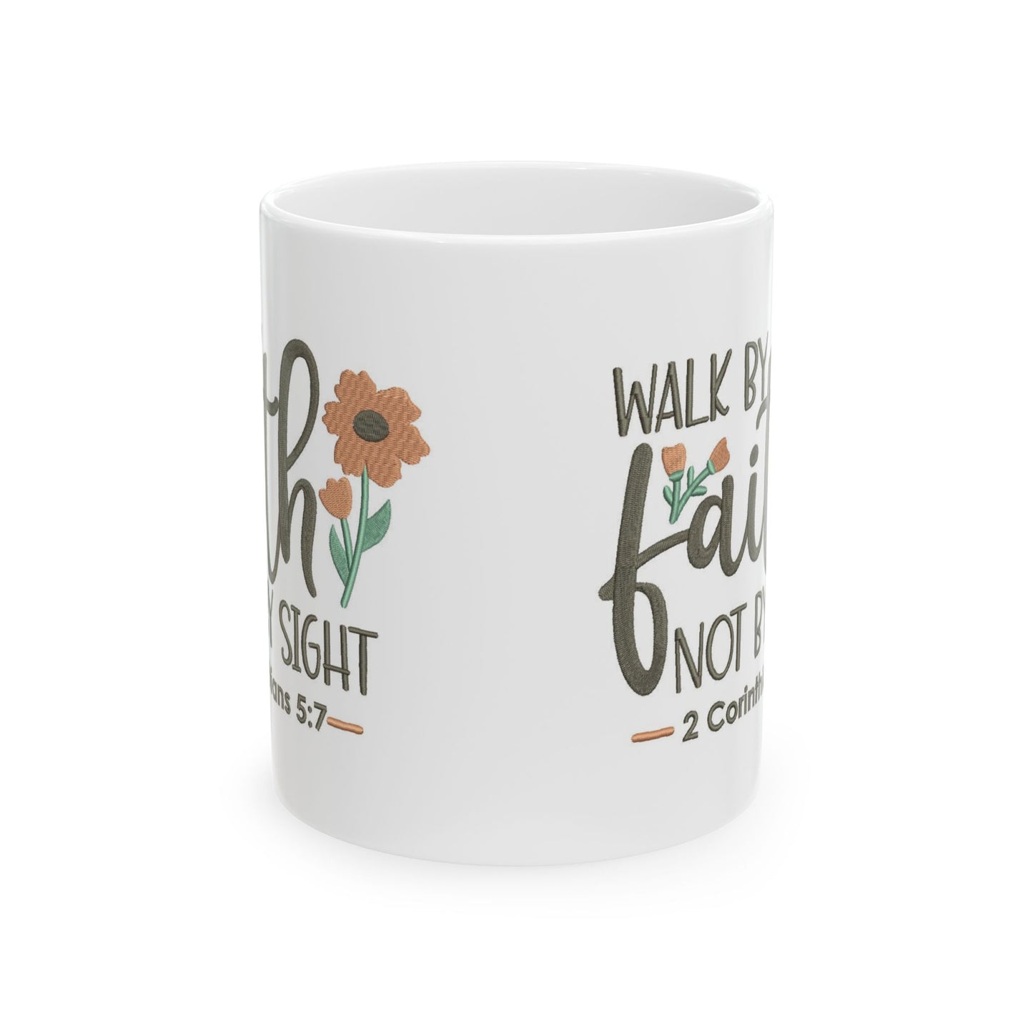 Walk by Faith Ceramic Mug (11 oz)